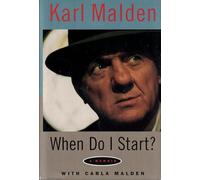 When Do I Start?: A Memoir