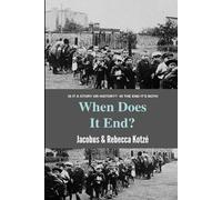 When Does It End?: 1 (Jewish Army Operations in Occupied Europe, 1942-1945)