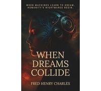 When Dreams Collide