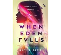 When Eden Falls: 1 (Island of Echoes)
