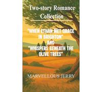 When Ethan Met Grace in Brighton and Whispers Beneath the Olive Trees: A Heart-Stirring British Coastal Romance Between an American Architect and a London-Born Publisher