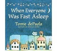 When Everyone Was Fast Asleep