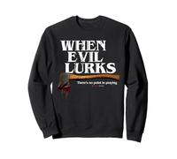 When Evil Lurks Axe Sweatshirt