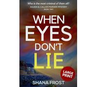 When Eyes Don't Lie (Aileen and Callan Murder Mysteries (Large Print))