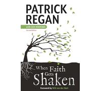 When Faith Gets Shaken: Second Edition