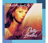 When Fallen Angels Fly by Patty Loveless [Music CD]