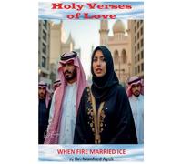 When Fire Married Ice: 9 (Holy Verses of Love)