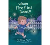 When Fireflies Dance