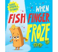 When Fish Finger Froze
