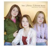 When Forever Rolls Around by The Lovell Sisters Band (2006-04-11)