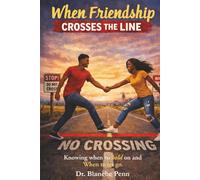 When Friendship Crosses The Line