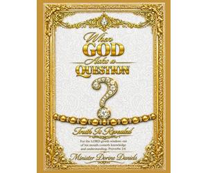 When God Asks a Question: Truth Is Revealed