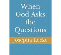 When God Asks the Questions