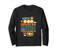 When God Created Me Funny Sayings Long Sleeve T-Shirt
