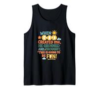 When God Created Me Funny Sayings Tank Top