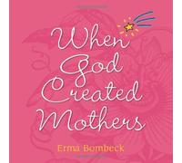 When God Created Mothers