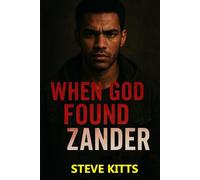 When God found Zander