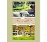 When God Goes To Harlan County