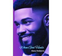 When God Heals (Breakthrough Chronicles)