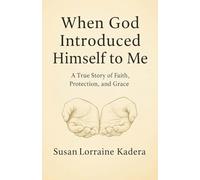 When God Introduced Himself to Me