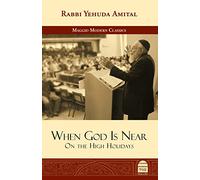 When God is Near: On the High Holidays