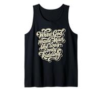 When God Made Man She was Only Kidding Humor Tank Top