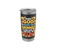 When God Made Me Grinned This Will Be Fun Christian Stainless Steel Insulated Tumbler