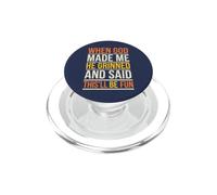 When God Made Me He Grinned and Said This Will Be Fun PopSockets PopGrip for MagSafe