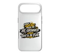 When God Made Me, He Grinned And Said This'll Be Fun Case for iPhone Air