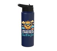 When God Made Me He Grinned and Said This'll Be Fun Stainless Steel Insulated Water Bottle