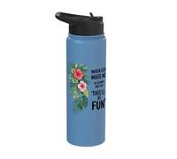 When God Made Me He Grinned Humor Fun Stainless Steel Insulated Water Bottle