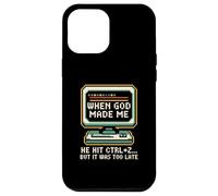 When God Made Me He Hit Ctrl Z Humor Case for iPhone 12 Pro Max