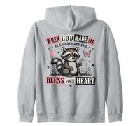 When God Made Me He Laughed Raccoon Design Zip Hoodie