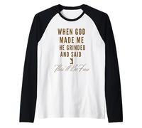 When God Made Me He Said This'll Be Fun Christian Funny Raglan Baseball Tee