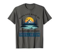 When God Made Me He Said This'll Be Fun Religious Quote T-Shirt