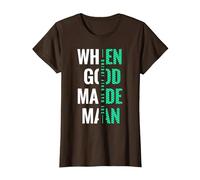 When God Made Men She was Only Joking - Feminist T-Shirt, Women, Brown, X-Small