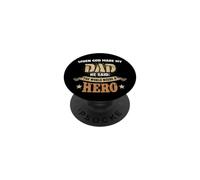 When God Made My Dad He Said The World Needs A Hero PopSockets Adhesive PopGrip