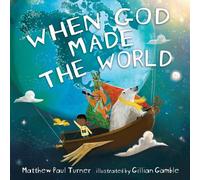 When God Made the World