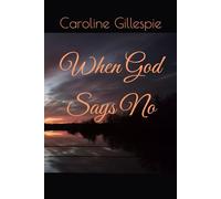 When God Says No