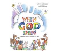 When God Speaks: Our Furry Friends are Here to Help!