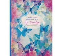 When God Thinks of You...He Smiles Journal (A Promise Journal)