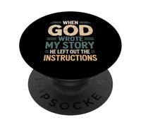 When God Wrote My Story Humor PopSockets Adhesive PopGrip
