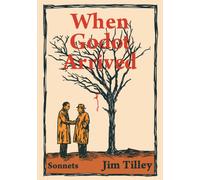 When Godot Arrived : Sonnets