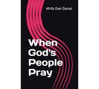 When God's People Pray