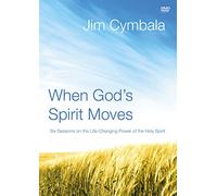 When God's Spirit Moves: Six Sessions on the Life-Changing Power of the Holy Spirit [DVD] [NTSC]