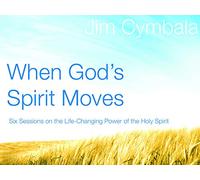 When God's Spirit Moves Video Bible Study by Jim Cymbala