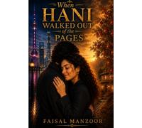 When Hani Walked Out of the Pages: 5 (Hani series)