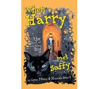 When Harry Met Saffy: The Start of Something Big
