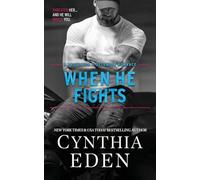 When He Fights (3) (Protector and Defender Romance)