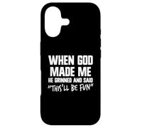 When He Made Me God Grinned And Said This'll Be Fun Jesus Case for iPhone 17